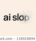 AI Slop Meme Typography Trend Internet Culture Anti AI Concept Design 138928894