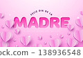 Happy Mother's Day Greeting Card Design with Heart and Cut Out Typography Lettering on Light Pink Background. Feliz Dia de La Madre Spanish Language Vector Illustration for Loved and Best Mom 138936548