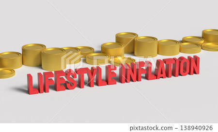 Lifestyle Inflation Concept With Rising Expenses And Increasing Consumer Spending 3d render. 138940926