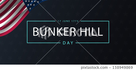The Battle of Bunker Hill Turning Point of June 1775 138949869