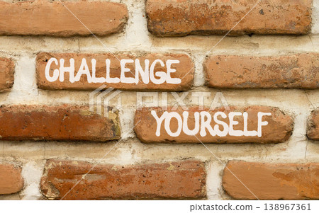 Challenge yourself words symbol. Concept words Challenge yourself on beautiful brick wall. Beautiful brick wall background. Business lifestyle and Challenge yourself words concept. Copy space. Challenge yourself words symbol. Concept words Challenge yourself on beautiful brick wall. Beautiful brick wall background. Business lifestyle and Challenge yourself words concept. Copy space. 138967361