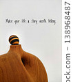 Inspirational quote on minimalist wooden sculpture background 138968487