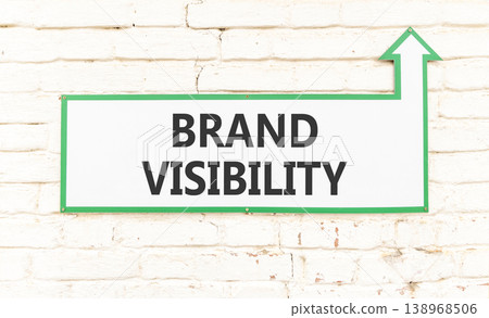 Brand visibility symbol. Concept words Brand visibility on beautiful big white sign plate. Beautiful old white stone wall background. Business branding and brand visibility concept. Copy space. Brand visibility symbol. Concept words Brand visibility on beautiful big white sign plate. Beautiful old white stone wall background. Business branding and brand visibility concept. Copy space. 138968506