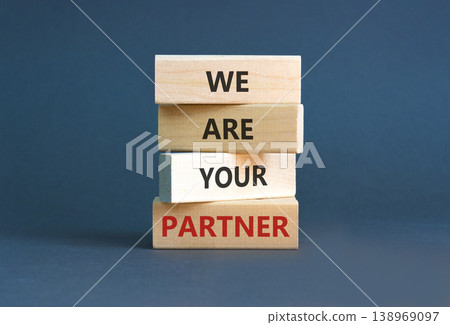 We are your partner words symbol. Concept words We are your partner on beautiful wooden blocks. Beautiful grey background. Business motivational we are your partner concept. Copy space. We are your partner words symbol. Concept words We are your partner on beautiful wooden blocks. Beautiful grey background. Business motivational we are your partner concept. Copy space. 138969097