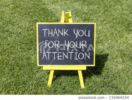Thank you for your attention symbol. Concept words Thank you for your attention on beautiful blackboard. Beautiful green lawn background. Business thank you for your attention concept. Copy space. Thank you for your attention symbol. Concept words Thank you for your attention on beautiful blackboard. Beautiful green lawn background. Business thank you for your attention concept. Copy space. 138969284