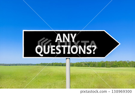Any questions symbol. Concept words Any questions on beautiful black road sign. Beautiful blue sky green grass field background. Business and Any questions Q and A concept, copy space. Any questions symbol. Concept words Any questions on beautiful black road sign. Beautiful blue sky green grass field background. Business and Any questions Q and A concept, copy space. 138969300