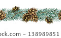 Watercolor winter garland seamless border. Horizontal spruce branches with pine cones. Festive hand painted isolated illustration for greeting card, wedding invitation, Christmas banner, frame 138989851