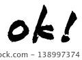 Calligraphy OK! Japanese Calligraphy OK Sign 138997374