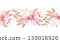 Seamless repeating floral border with watercolor pink flowers and leaves. Botanical horizontal pattern. Hand drawn aesthetic. 139016926