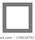 Square frame with greek meander pattern. Square frame classic European national ornament, border, frame, meander. Endless pattern of Ancient Greece, Roman Empire. Byzantine painting of wall, floor 139018702