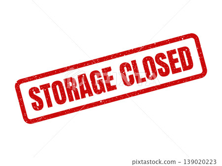 Textured rectangular rubber stamp icon communicating STORAGE CLOSED status for facility shutdown or restricted access notifications Textured rectangular rubber stamp icon communicating STORAGE CLOSED status for facility shutdown or restricted access notifications 139020223