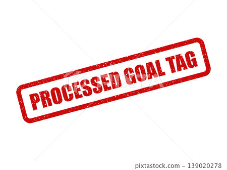 Red rectangular textured rubber stamp featuring processed goal tag for project management documentation 139020278