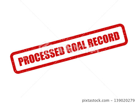 Red rectangular textured rubber stamp with processed goal record for business document management Red rectangular textured rubber stamp with processed goal record for business document management 139020279