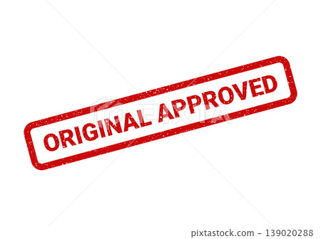 Red rectangular textured stamp with ORIGINAL APPROVED message, signifying official verification and consent 139020288