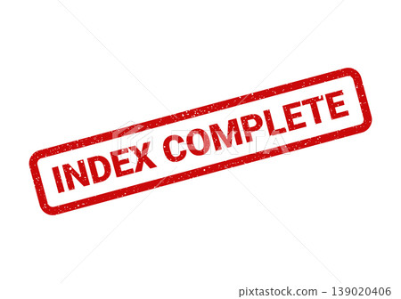 Red textured rubber stamp graphic with INDEX COMPLETE message for successful project finalization Red textured rubber stamp graphic with INDEX COMPLETE message for successful project finalization 139020406