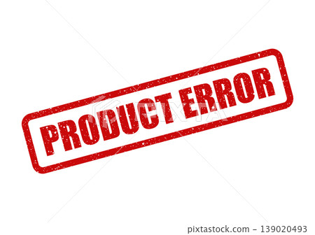 Red textured stamp mark displaying PRODUCT ERROR for system failure or faulty item notice Red textured stamp mark displaying PRODUCT ERROR for system failure or faulty item notice 139020493