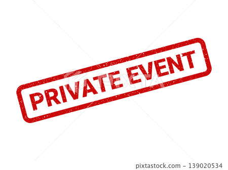 Rough textured rectangular stamp featuring the words PRIVATE EVENT for exclusive access notification 139020534