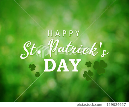 Happy St. Patrick`s Day Text Over Bright Green Bokeh Background Happy St. Patrick`s Day Text Over Bright Green Bokeh Background 139024637