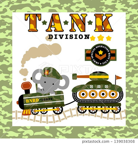Cute elephant driving military steam train pulling tank vehicle on camouflage frame border, vector cartoon illustration Cute elephant driving military steam train pulling tank vehicle on camouflage frame border, vector cartoon illustration 139038308
