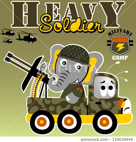 Funny elephant with gun on military truck, military elements, vector cartoon illustration Funny elephant with gun on military truck, military elements, vector cartoon illustration 139038448