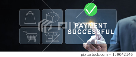 A businessman confirms a successful online payment on a digital touchscreen interface featuring e-commerce icons and a green checkmark icon for transaction success A businessman confirms a successful online payment on a digital touchscreen interface featuring e-commerce icons and a green checkmark icon for transaction success 139042146