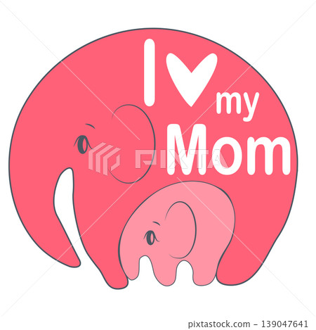 Cute funny baby elephant. Mother's Day holiday concept. Cute funny baby elephant. Mother's Day holiday concept. 139047641