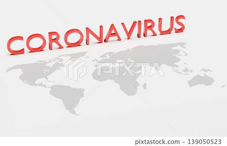 Red text "CORONAVIRUS" placed above world map. Concept art of pandemic situation of coronavirus (2019-nvoc, COVID-19, SARS-COV-2). Usable as epidemic concept template or infographic. 3D render Red text "CORONAVIRUS" placed above world map. Concept art of pandemic situation of coronavirus (2019-nvoc, COVID-19, SARS-COV-2). Usable as epidemic concept template or infographic. 3D render 139050523
