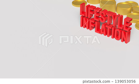 Lifestyle Inflation Concept With Rising Expenses And Increasing Consumer Spending 3d render. 139053056
