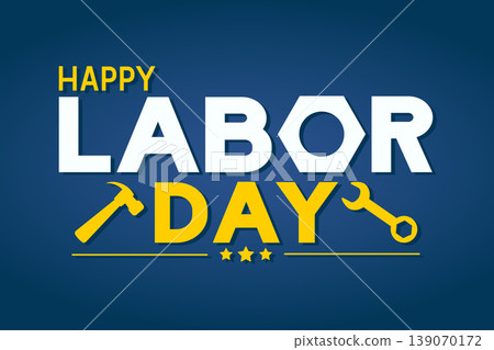 Happy Labor Day with wrench and hammer silhouettes on blue background. Happy Labor Day with wrench and hammer silhouettes on blue background. 139070172