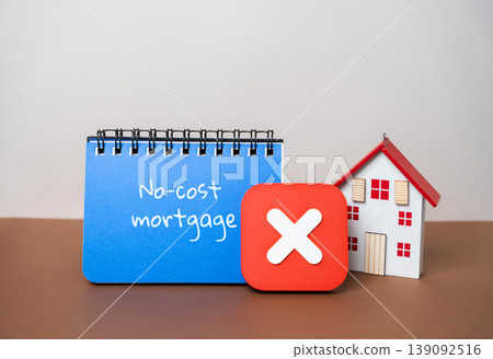 No-cost mortgage concept. Home loan with no upfront closing fees, borrower-friendly financing, real estate lending, banking, affordability, and home ownership solutions. House with a red no-entry sign No-cost mortgage concept. Home loan with no upfront closing fees, borrower-friendly financing, real estate lending, banking, affordability, and home ownership solutions. House with a red no-entry sign 139092516
