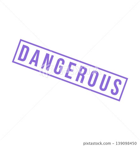 Dangerous Letter Rubber Stamp Template Design 139098450