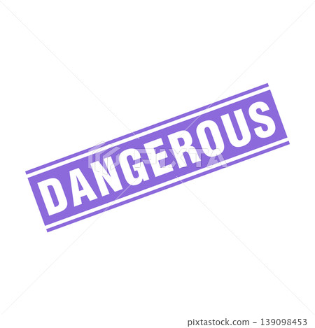 Dangerous Letter Rubber Stamp Template Design 139098453
