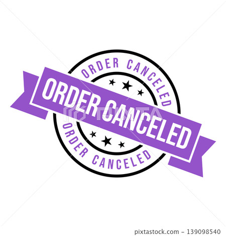 Order Canceled Letter Rubber Stamp Template Design Order Canceled Letter Rubber Stamp Template Design 139098540