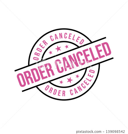 Order Canceled Letter Rubber Stamp Template Design Order Canceled Letter Rubber Stamp Template Design 139098542