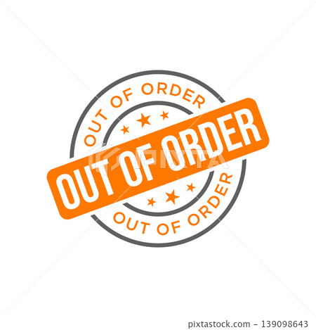 Out of Order Letter Rubber Stamp Template Design Out of Order Letter Rubber Stamp Template Design 139098643
