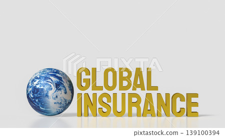 Global Insurance Concept with Earth Globe and Financial Protection 3d render. Global Insurance Concept with Earth Globe and Financial Protection 3d render. 139100394