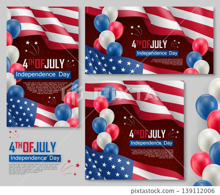 Independence day holiday celebration banners. 4th of july felicitation greeting cards. Realistic waving american flag and colorful air balloons. American national patriotic holiday vector illustration Independence day holiday celebration banners. 4th of july felicitation greeting cards. Realistic waving american flag and colorful air balloons. American national patriotic holiday vector illustration 139112006