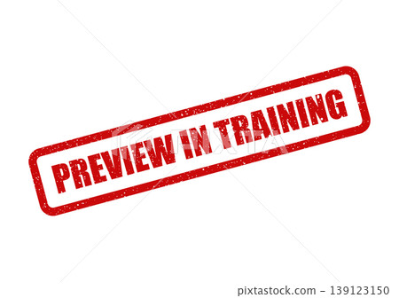 Textured red rectangular stamp featuring PREVIEW IN TRAINING text, for educational material or learning status Textured red rectangular stamp featuring PREVIEW IN TRAINING text, for educational material or learning status 139123150