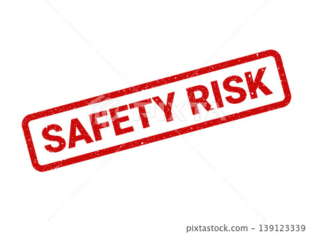 Textured red rubber stamp indicating a significant safety risk requiring immediate attention and mitigation 139123339