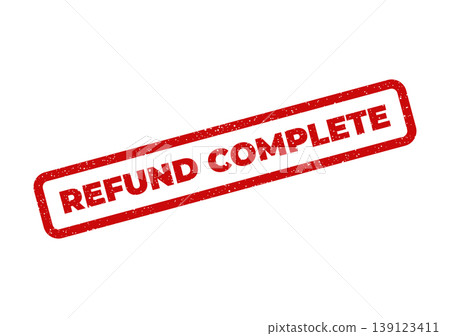 Textured rubber stamp displaying the message REFUND COMPLETE indicating the successful conclusion of a transaction Textured rubber stamp displaying the message REFUND COMPLETE indicating the successful conclusion of a transaction 139123411