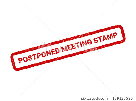 Vibrant red grunge stamp showcasing a Postponed Meeting Stamp message for clear communication of rescheduled appointments and events Vibrant red grunge stamp showcasing a Postponed Meeting Stamp message for clear communication of rescheduled appointments and events 139123586