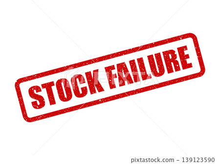 Vibrant red grunge textured rubber stamp illustration displaying the bold phrase STOCK FAILURE, indicating a significant market downturn or investment setback Vibrant red grunge textured rubber stamp illustration displaying the bold phrase STOCK FAILURE, indicating a significant market downturn or investment setback 139123590