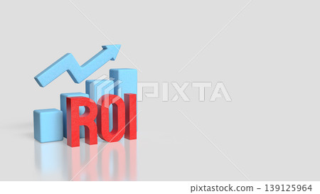 Return on Investment ROI Growth Concept with Bar Chart and Arrow 3d render. Return on Investment ROI Growth Concept with Bar Chart and Arrow 3d render. 139125964
