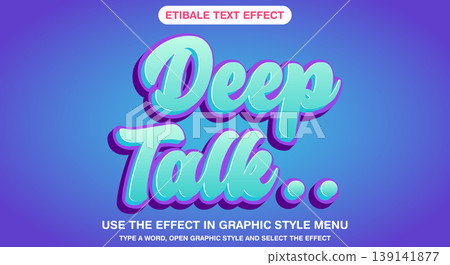 Deep talk editable text effect Deep talk editable text effect 139141877
