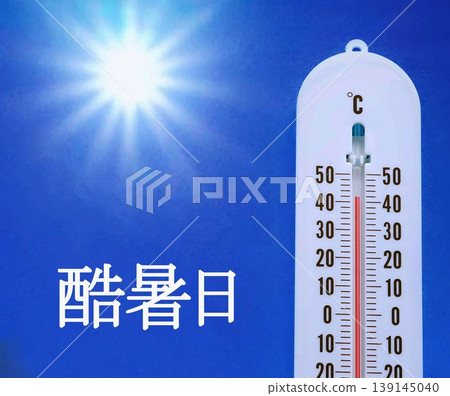 Thermometer reading on an extremely hot day (over 40°C) 139145040