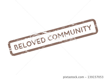 A rectangular brown rubber stamp impression says Beloved Community on a clean surface A rectangular brown rubber stamp impression says Beloved Community on a clean surface 139157053