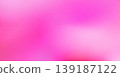 Soft blurry pink gradient background with smooth texture 139187122