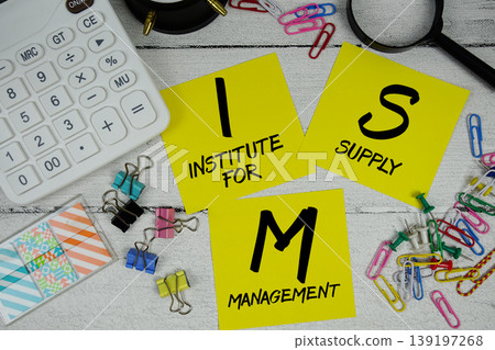ISM Institute for Supply Management text phrase of business and financial concept 139197268