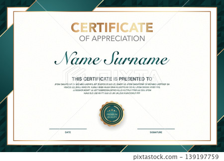 Modern certificate of appreciation template with elegant gold and green design, premium quality badge, customizable name and signature area, perfect for awards, achievement or recognition. Modern certificate of appreciation template with elegant gold and green design, premium quality badge, customizable name and signature area, perfect for awards, achievement or recognition. 139197759