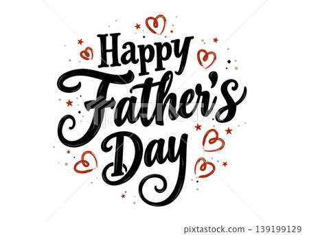 Happy Father's Day Lettering Quote for T-shirt Print, Tote Bag and Greeting Card 139199129